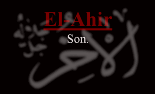 EL-AHİR İsminin Anlamı  ve Zikretmenin Faydaları