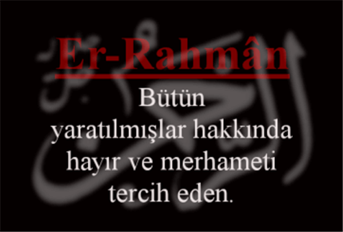 ER RAHMÂN İsminin Manası ve Zikretmenin Faydası