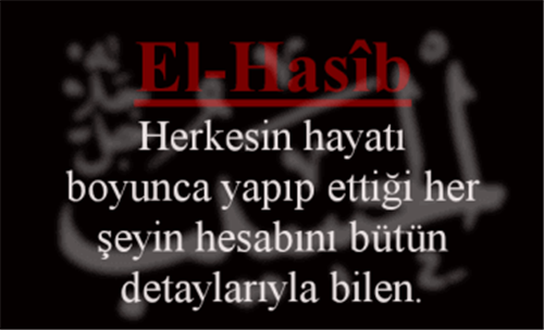 EL-HASÎB İsmini Zikretmenin Faydası