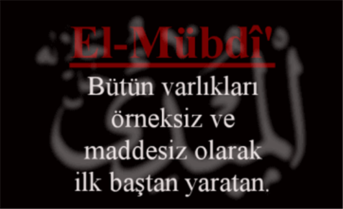 EL-MÜBDİÜ İsmini Zikretmenin Faydası