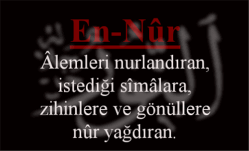 EL-NUR İsminin Anlamı ve Zikretmenin Faydası