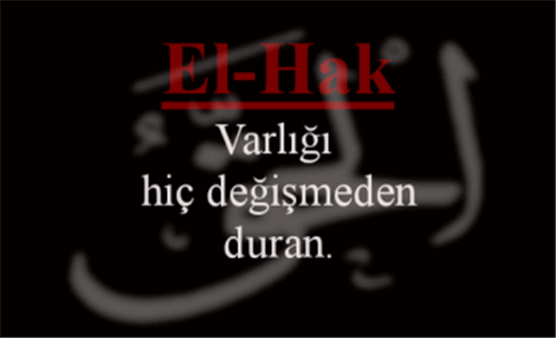 EL-HAKK İsmini Zikretmenin Faydaları
