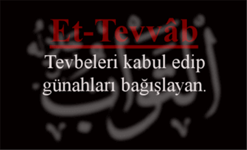 ET-TEVVAB İsminin Anlamı ve Faydası