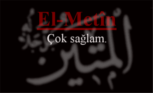 EL-METÎN İsmini Zikretmenin Faydası