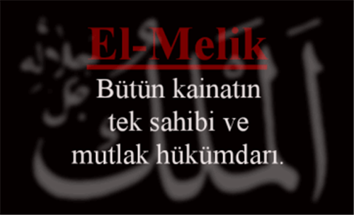EL-MELİK İsminin Manası ve Zikretmenin Faydası
