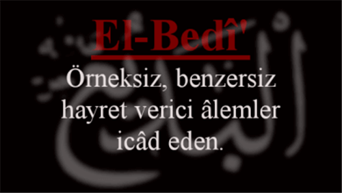 EL-BEDİ İsminin Anlamı Zilretmenin Faydası