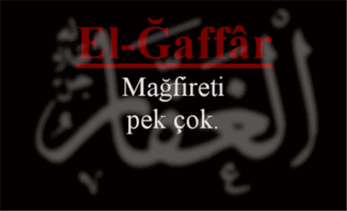 EL-ĞAFFÂR İsmini Zikretmenin Faydası