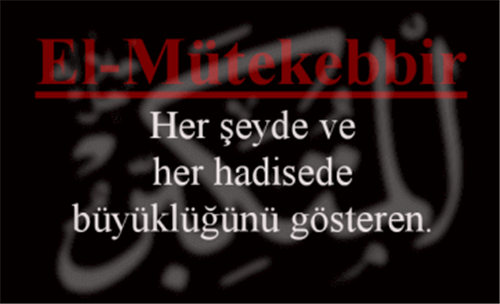 EL-MÜTEKEBBİR İsmini Zikretmenin Faydası