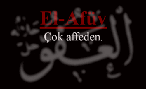 EL-AFÜVV İsminin Anlamı ve Zikretmenin Faydası