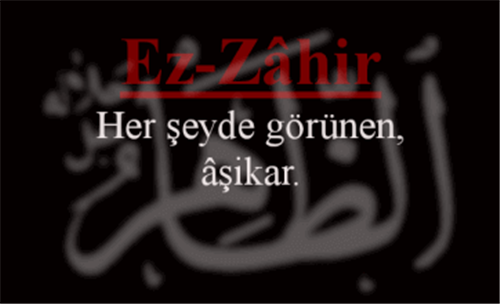 EZ-ZAHİR İsminin Anlamı ve Faydası